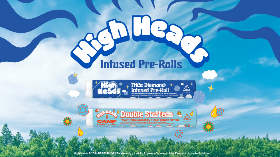 BRAND NEW High Heads Infused Pre-Rolls: Double Stuffed Rosin & THC Diamonds