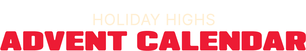 The Source December Dispensary Promo Holiday High Advent Calendar Event